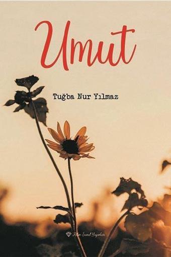 Umut - Tuğba Nur Yılmaz - Ritim Sanat Yayınları