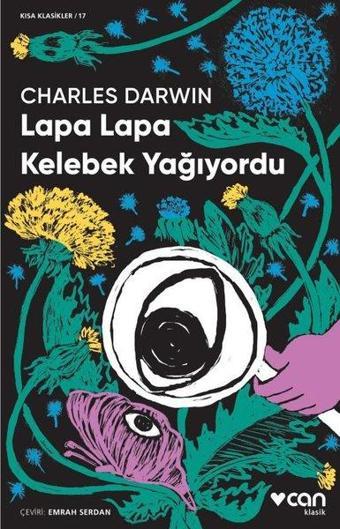 Lapa Lapa Kelebek Yağıyordu - Charles Darwin - Can Yayınları