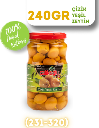 Çalıkoğlu Doğal Çizik Yeşil Zeytin 240 gr (261-290)