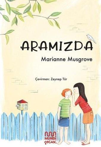 Aramızda - Marianne Musgrove - Mundi