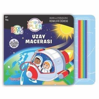 Uzay Macerası - Yapışkan İpler 3+ Yaş - Kolektif  - Yumurcak Yayınları