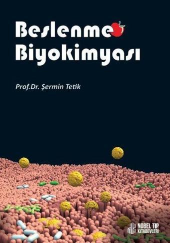 Beslenme Biyokimyası - Nobel Tıp Kitabevleri