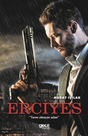 Erciyes - Murat Işılak - Gece Kitaplığı