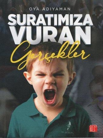 Suratımıza Vuran Gerçekler - Oya Adıyaman - Toplumsal Kitap