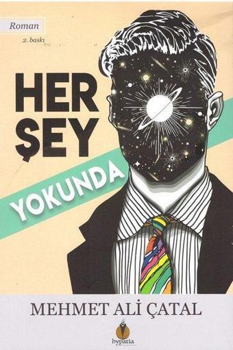 Her Şey Yokunda - Mehmet Ali Çatal - Hypatia