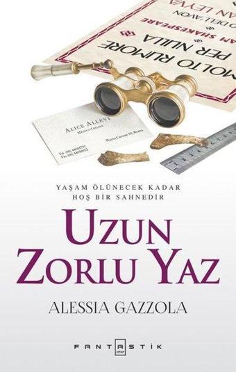 Uzun Zorlu Yaz - Alessia Gazzola - Fantastik Kitap