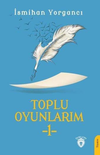 Toplu Oyunlarım - 1 - Dorlion Yayınevi