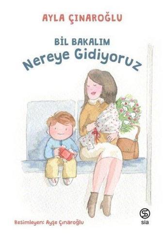 Bil Bakalım Nereye Gidiyoruz - Ayla Çınaroğlu - Sia