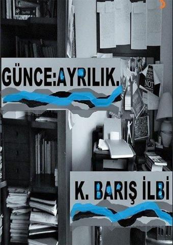 Günce: Ayrılık - Cinius Yayınevi