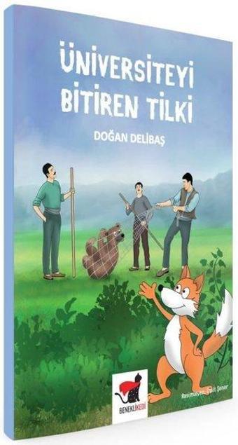 Üniversiteyi Bitiren Tilki - Doğan Delibaş - Benekli Kedi