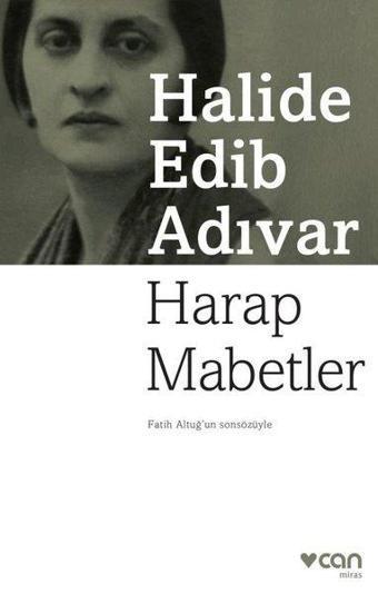 Harap Mabetler - Halide Edib Adıvar - Can Yayınları