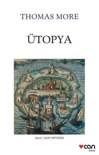 Ütopya - Thomas More - Can Yayınları