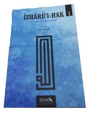 Rahmetullah el-Hindi İzharül-Hak Seti - 2 Kitap Takım - Ali Namlı - İsam Yayınları