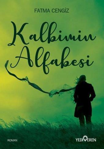 Kalbimin Alfabesi - Yediveren Yayınları