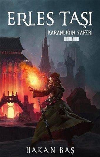 Erles Taşı - Karanlığın Zaferi - Hakan Baş - Muhenna