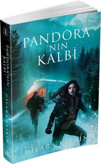 Pandora'nın Kalbi - 2 - Dilara Keskin - Ephesus Yayınları