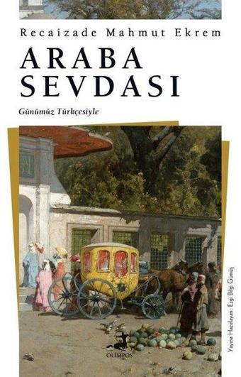Araba Sevdası - Günümüz Türkçesiyle - Olimpos Yayınları
