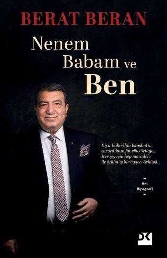 Nenem Babam ve Ben - Berat Baran - Doğan Kitap