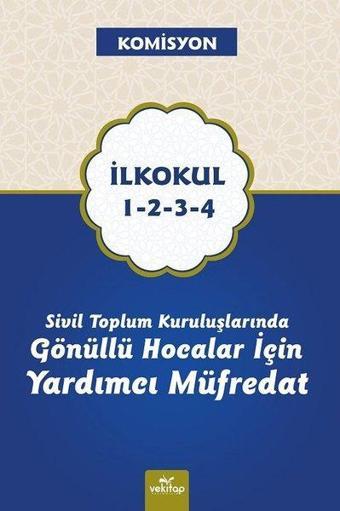 Sivil Toplum Kuruluşlarında Gönüllü Hocalar İçin Yardımcı Müfredat - Kolektif  - Vekitap Yayıncılık