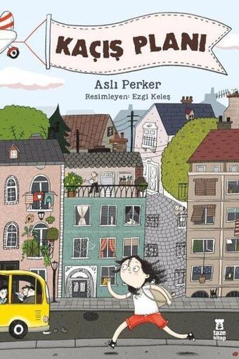 Kaçış Planı - Aslı Perker - Taze Kitap