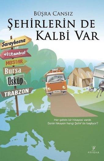 Şehirlerin de Kalbi Var - Büşra Cansız - Payidar