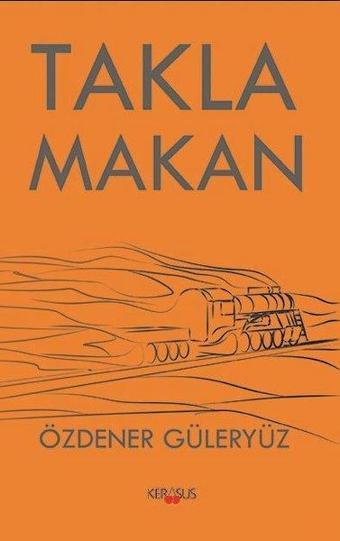 Taklamakan - Özdener Güleryüz - Kerasus