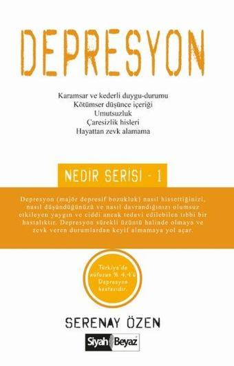 Depresyon - Nedir Serisi 1 - Serenay Özen - Siyah Beyaz