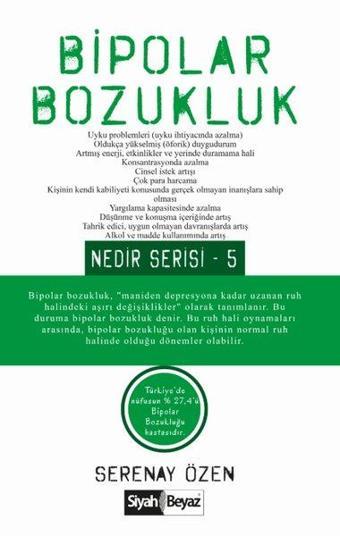 Bipolar Bozukluk - Nedir Serisi 5 - Serenay Özen - Siyah Beyaz