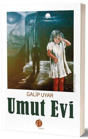 Umut Evi - Galip Uyar - Herdem Kitap