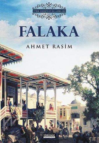 Falaka - Ahmet Rasim - Yörünge Yayınları