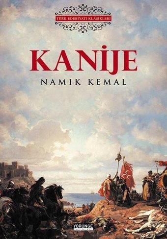 Kanije - Namık Kemal - Yörünge Yayınları