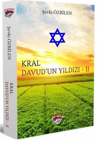 Kral Davud'un Yıldızı - 2 - Şevki Özbilen - Ergenekon