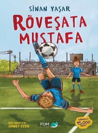 Röveşata Mustafa - Sinan Yaşar - Fom Kitap