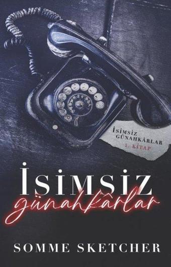 İsimsiz Günahkarlar 1. Kitap - Somme Sketcher - Martı Yayınları Yayınevi