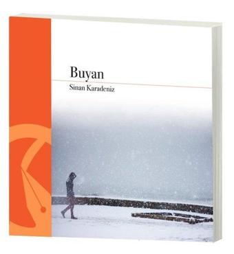 Buyan - Sinan Karadeniz - Hayal