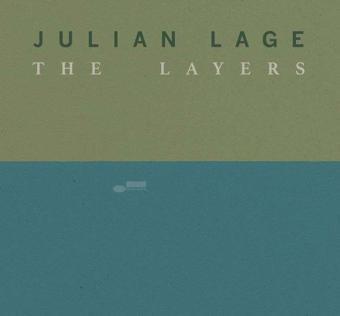 Julian Lage The Layers Plak - Julian Lage