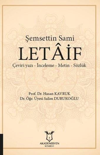 Şemsettin Sami Letaif - Hasan Kavruk - Akademisyen Kitabevi