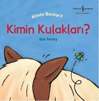 Kimin Kulakları? - Sue Tarsky - İş Bankası Kültür Yayınları