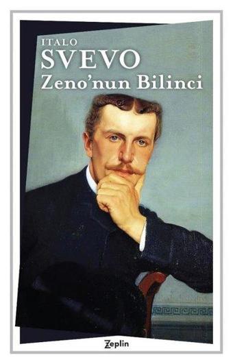 Zenonun Bilinci - Italo Svevo - Zeplin Kitap