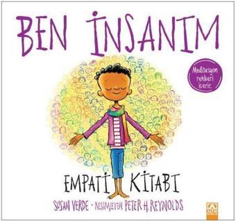 Ben İnsanım - Empati Kitabı - Susan Verde - Altın Kitaplar