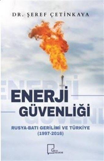 Enerji Güvenliği - Şeref Çetinkaya - Gece Akademi