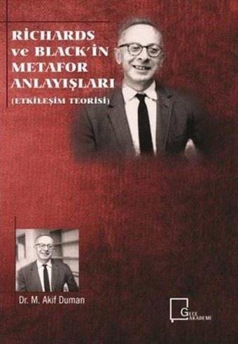 Richards ve Black'in Metafor Anlayışları (Etkileşim Teorisi) - M. Akif Duman - Gece Akademi