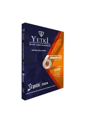 Yetki Yayıncılık 2024 İdari Yargı 6 Deneme Seti - Yetki Yayıncılık