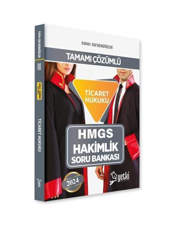 Yetki Yayıncılık 2024 Ticaret Hukuku Hmgs Ve Hakimlik Soru Bankası - Yetki Yayıncılık