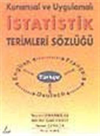 Kuramsal ve Uygulamalı İstatistik Terimleri Sözlüğü - Literatür Yayıncılık