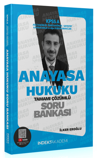 2024 KPSS A Grubu Anayasa Hukuku Soru Bankası Çözümlü - İlker Eroğlu İndeks Akademi Yayıncılık - İndeks Akademi Yayıncılık
