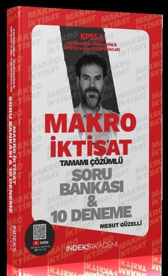 2024 KPSS A Grubu Makro İktisat Soru Bankası ve 10 Deneme Çözümlü İndeks Akademi Yayıncılık - İndeks Akademi Yayıncılık