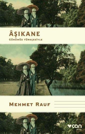 Aşıkane - Günümüz Türkçesiyle - Can Yayınları