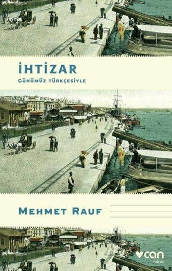 İhtizar - Günümüz Türkçesiyle - Can Yayınları