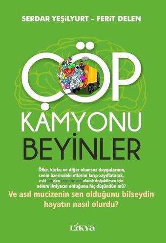 Çöp Kamyonu - Beyinler - Ferit Delen - Likya